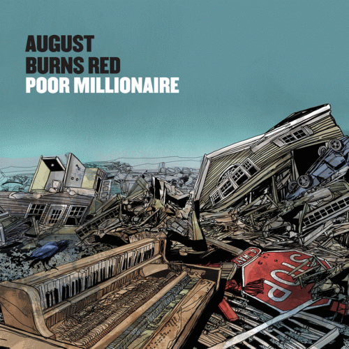 August Burns Red : Poor Millionaire